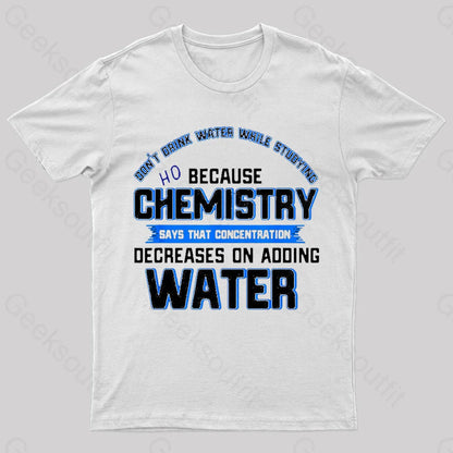 Water Decreases Concentration Nerd T-Shirt White / S