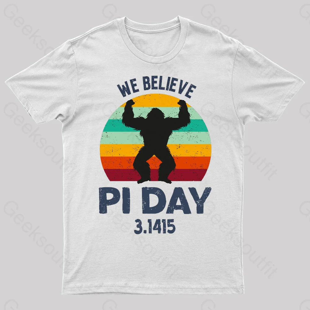 We Believe Pi Day Nerd T-Shirt White / S