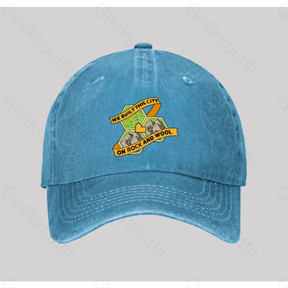 We Built This City On Rock And Wool Washed Vintage Baseball Cap Blue