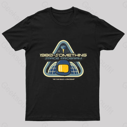 We Can Build A Spaceship Nerd T-Shirt Black / S