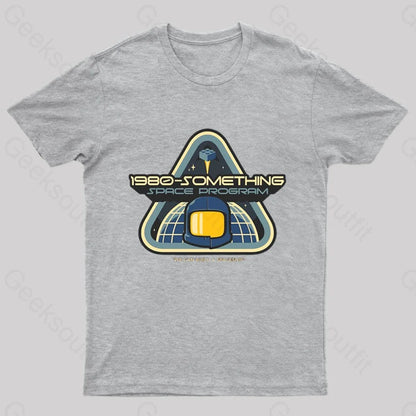 We Can Build A Spaceship Nerd T-Shirt Grey / S