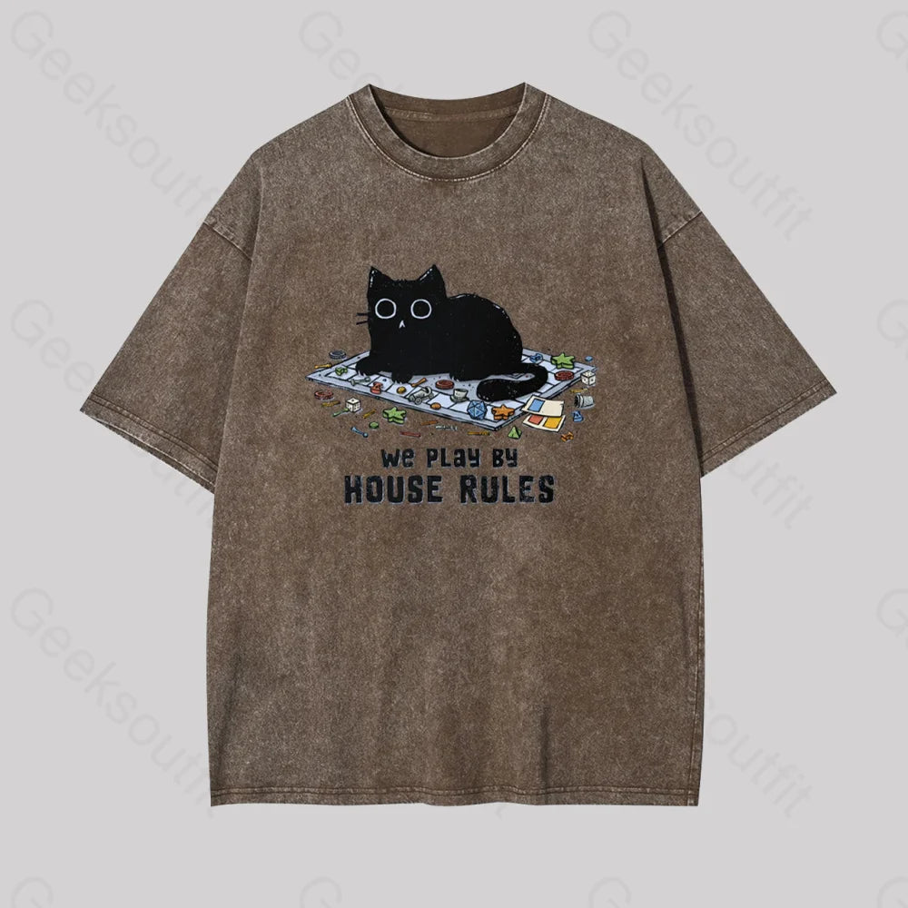 We Play By House Rules Geek Washed T-Shirt Coffee / S