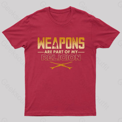 Weapons Are Part Of My Religion Nerd T-Shirt Red / S