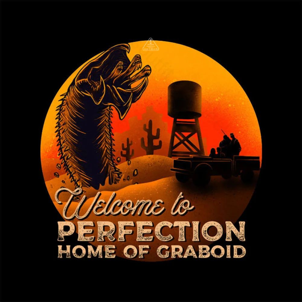 Welcome To Perfection Home Of Graboid T-Shirt