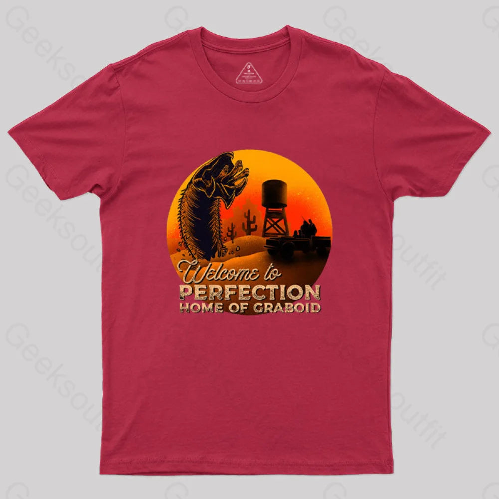 Welcome To Perfection Home Of Graboid T-Shirt Red / S