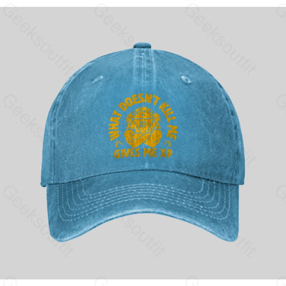 What Does Not Kill Me Gives Xp Washed Vintage Baseball Cap Blue