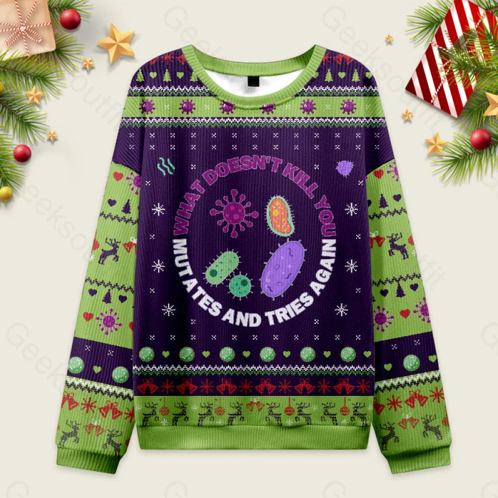 What Doesn’t Kill You Mutates And Tries Again Science Ugly Christmas Sweater Men’s Style-S