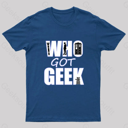 Who Got Geek T-Shirt Navy / S