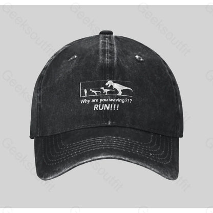 Why Are You Waving! Washed Vintage Baseball Cap Black