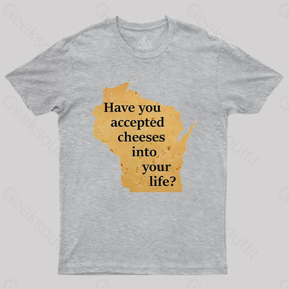 Wisconsin Cheese Pun T-Shirt Grey / S