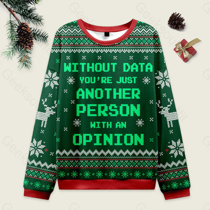 Without Data You’re Just Another Person Green Ugly Christmas Sweater Men’s Style-S