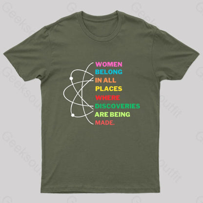 Women Belong In Science Nerd T-Shirt Army Green / S