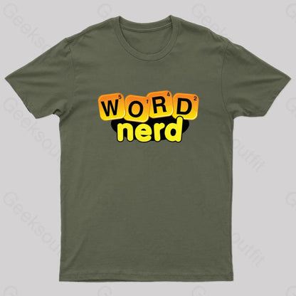 Word Nerd Geek T-Shirt Army Green / S