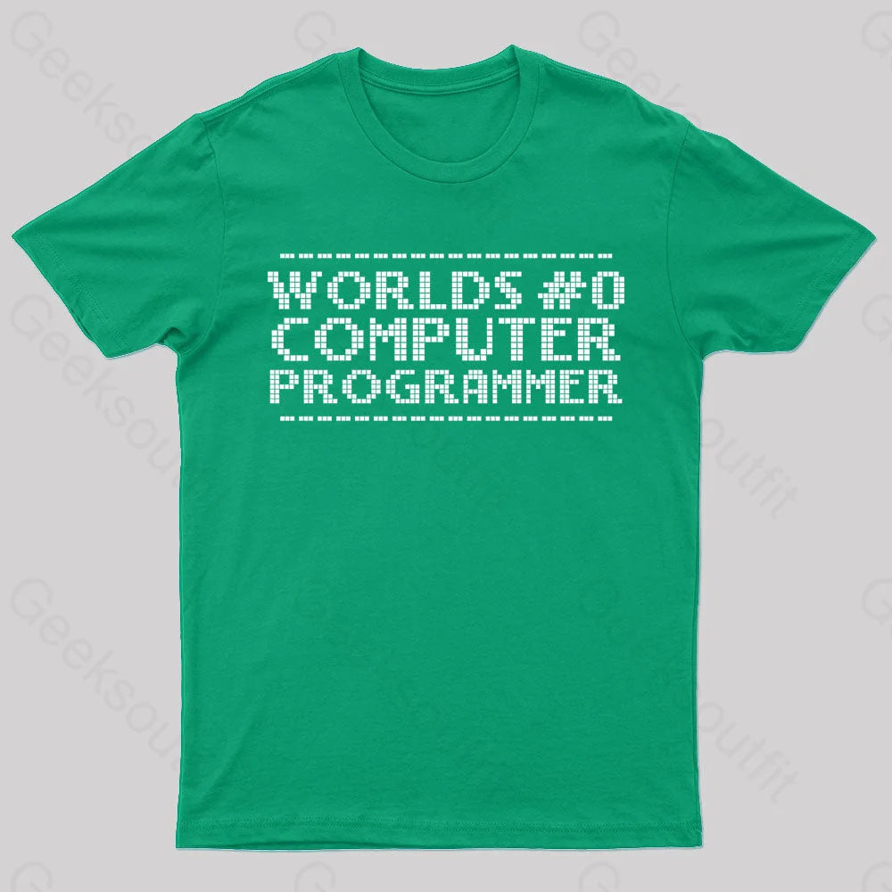 Worlds 0 Computer Programmer Geek T-Shirt Green / S