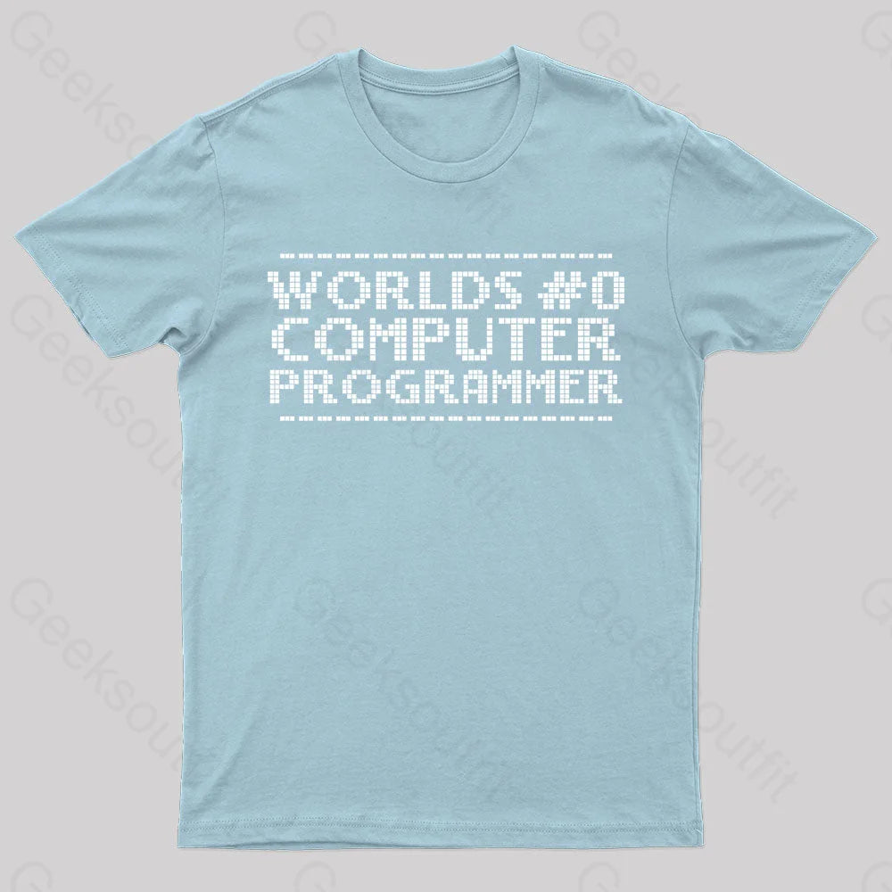 Worlds 0 Computer Programmer Geek T-Shirt Light Blue / S