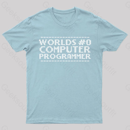 Worlds 0 Computer Programmer Geek T-Shirt Light Blue / S