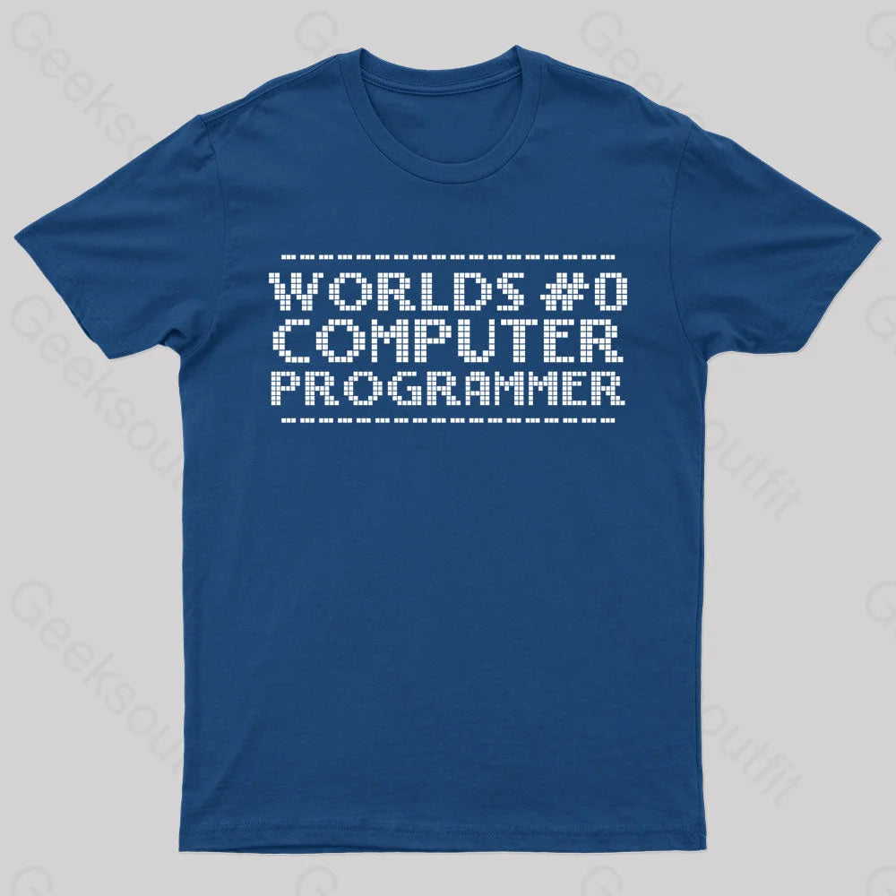 Worlds 0 Computer Programmer Geek T-Shirt Navy / S