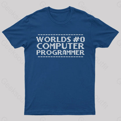 Worlds 0 Computer Programmer Geek T-Shirt Navy / S