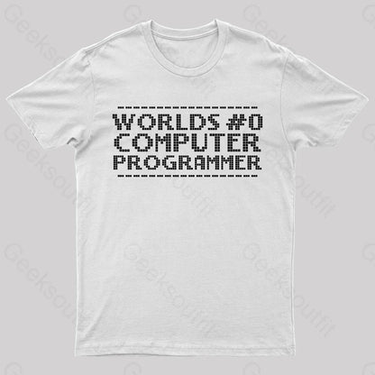 Worlds 0 Computer Programmer Geek T-Shirt White / S