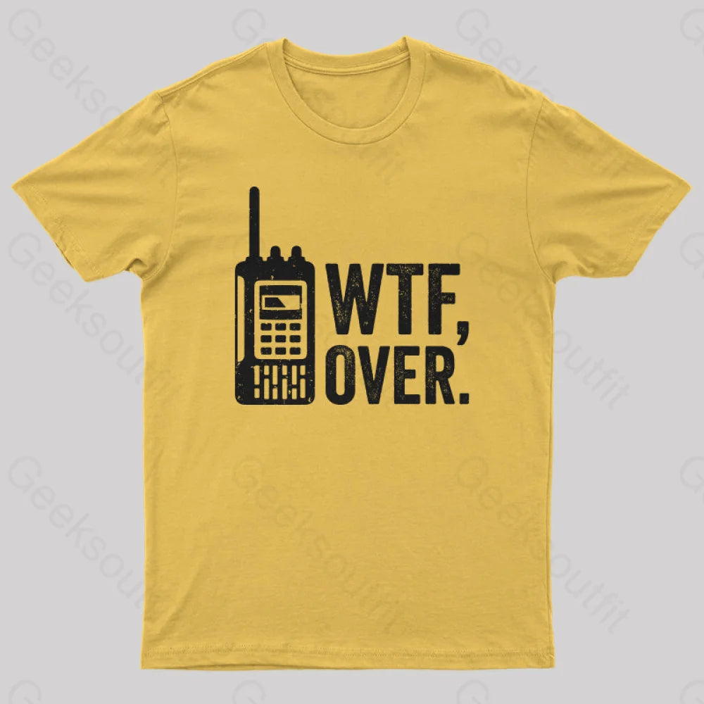 Wtf Over T-Shirt Yellow / S Yc