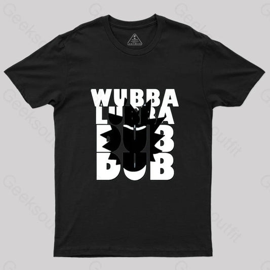 Wubba Lubba T-Shirt Black / S