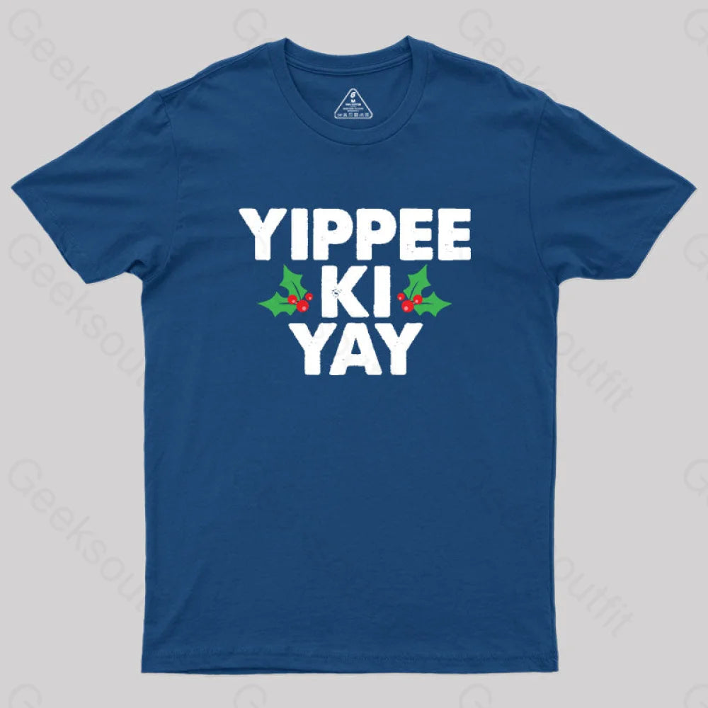 Yippee Ki Yay Geek T-Shirt Navy / S