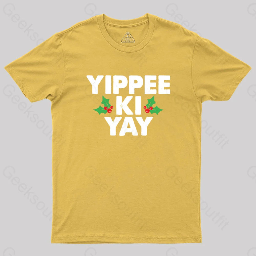 Yippee Ki Yay Geek T-Shirt Yellow / S