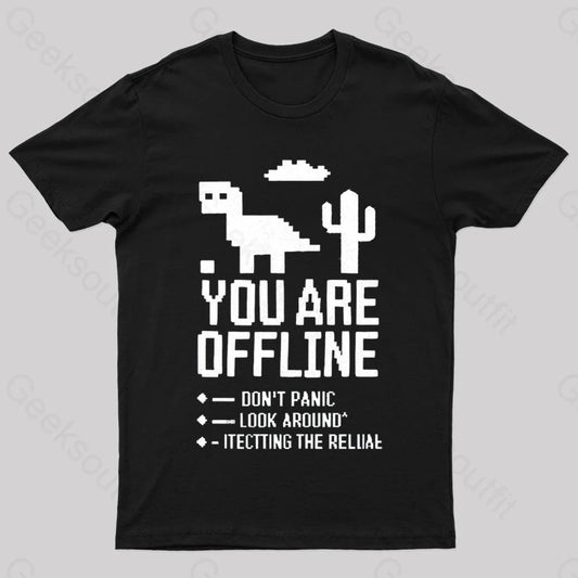 You Are Offline Geek T-Shirt Black / S