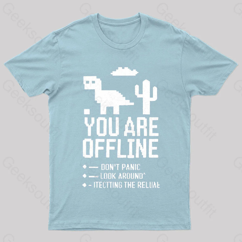 You Are Offline Geek T-Shirt Light Blue / S