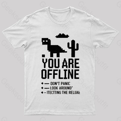 You Are Offline Geek T-Shirt White / S