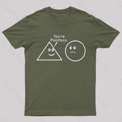 You Are So Pointless Nerd T-Shirt Army Green / S