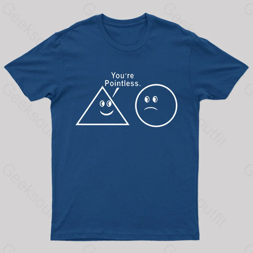 You Are So Pointless Nerd T-Shirt Navy / S