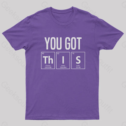 You Got This T-Shirt Purple / S Yc