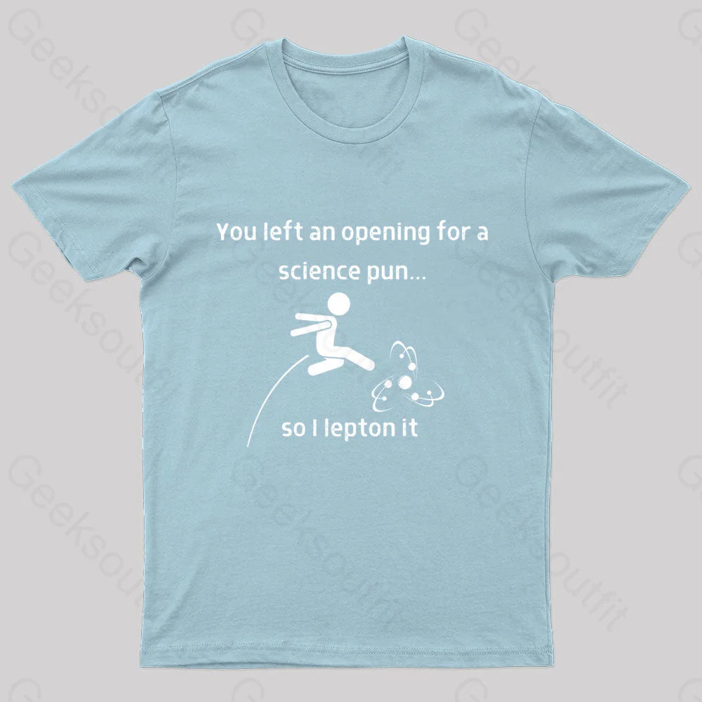 You Left An Opening Nerd T-Shirt Light Blue / S