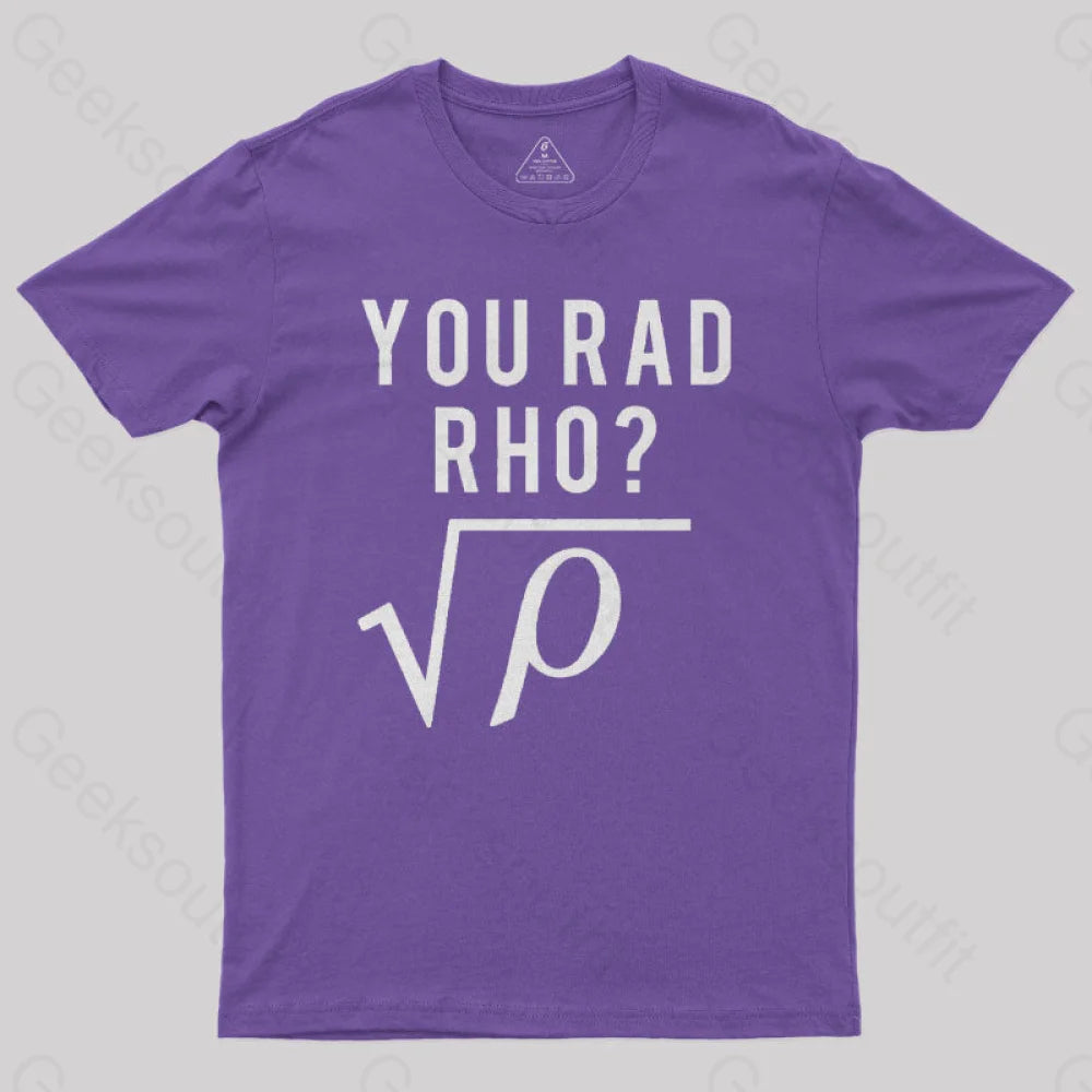 You Mad Bro Rad Rho Geek T-Shirt Purple / S