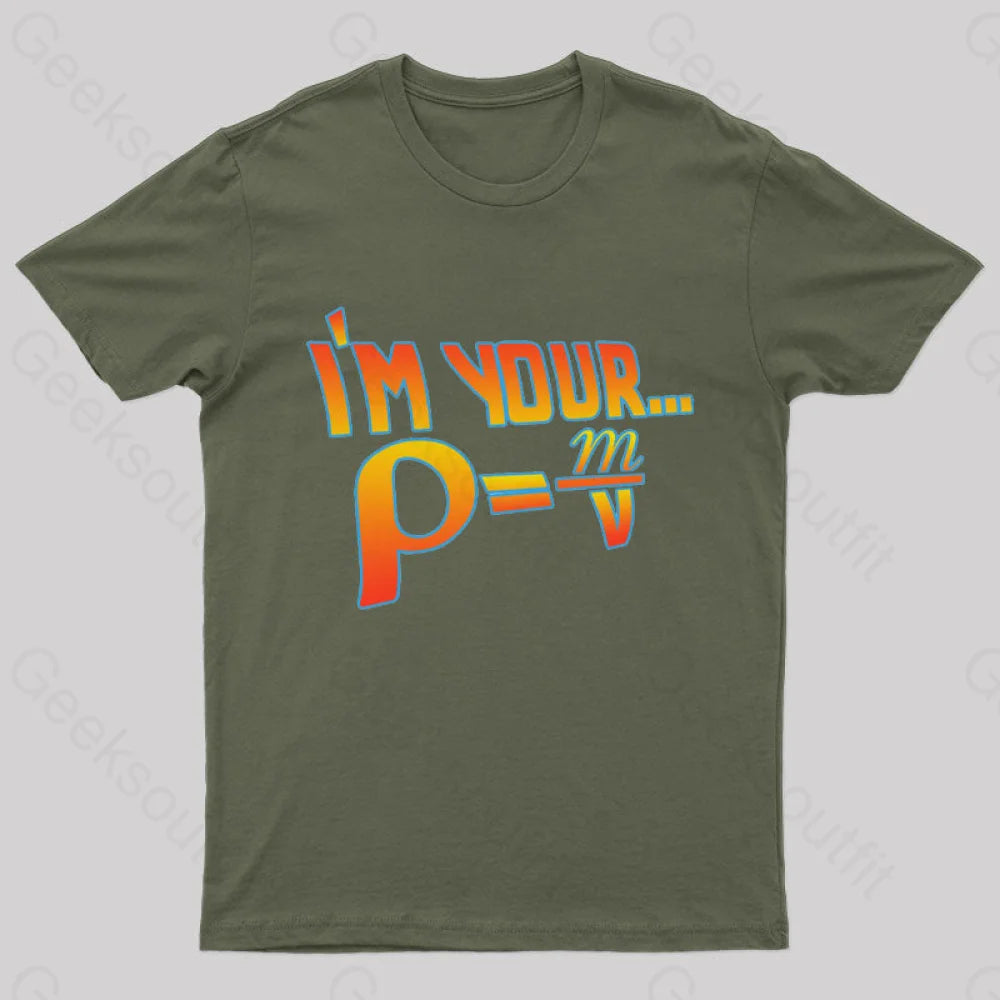 Your Density Nerd T-Shirt Army Green / S