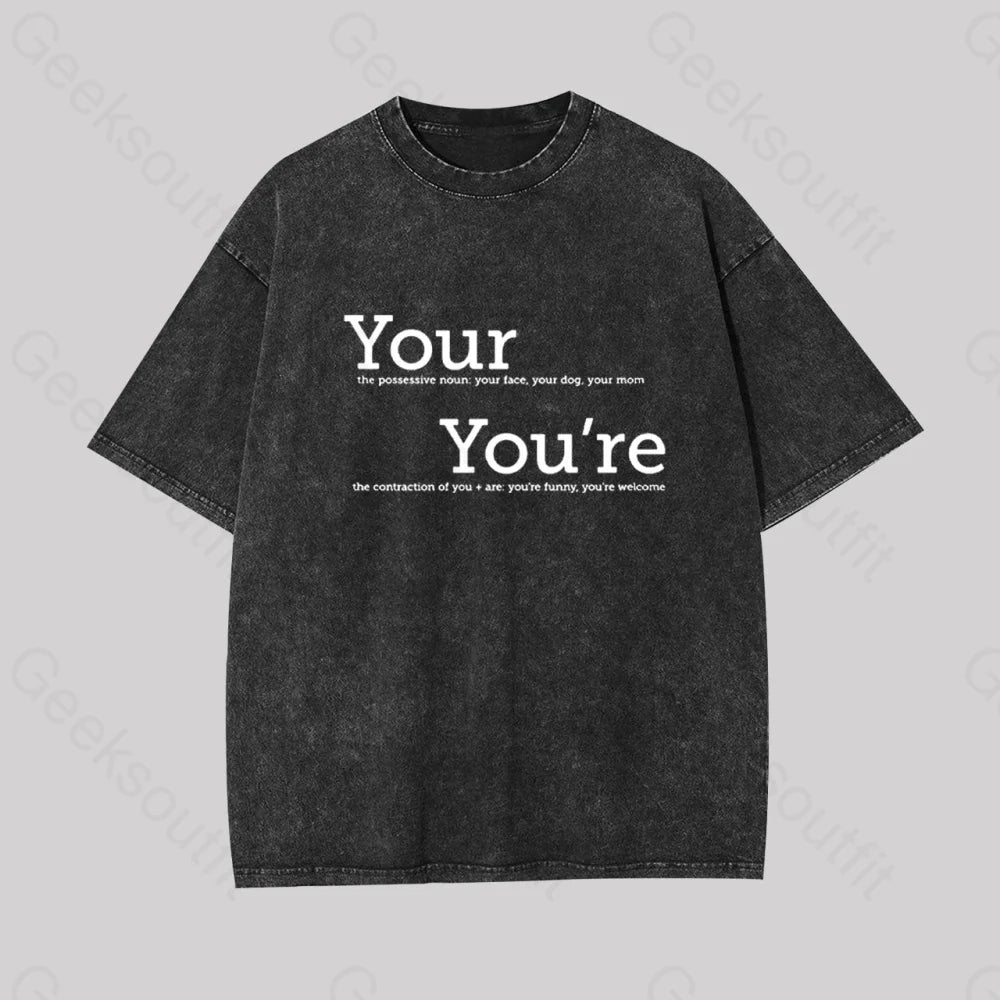 Your You’re Grammar Geek Washed T-Shirt Black / S