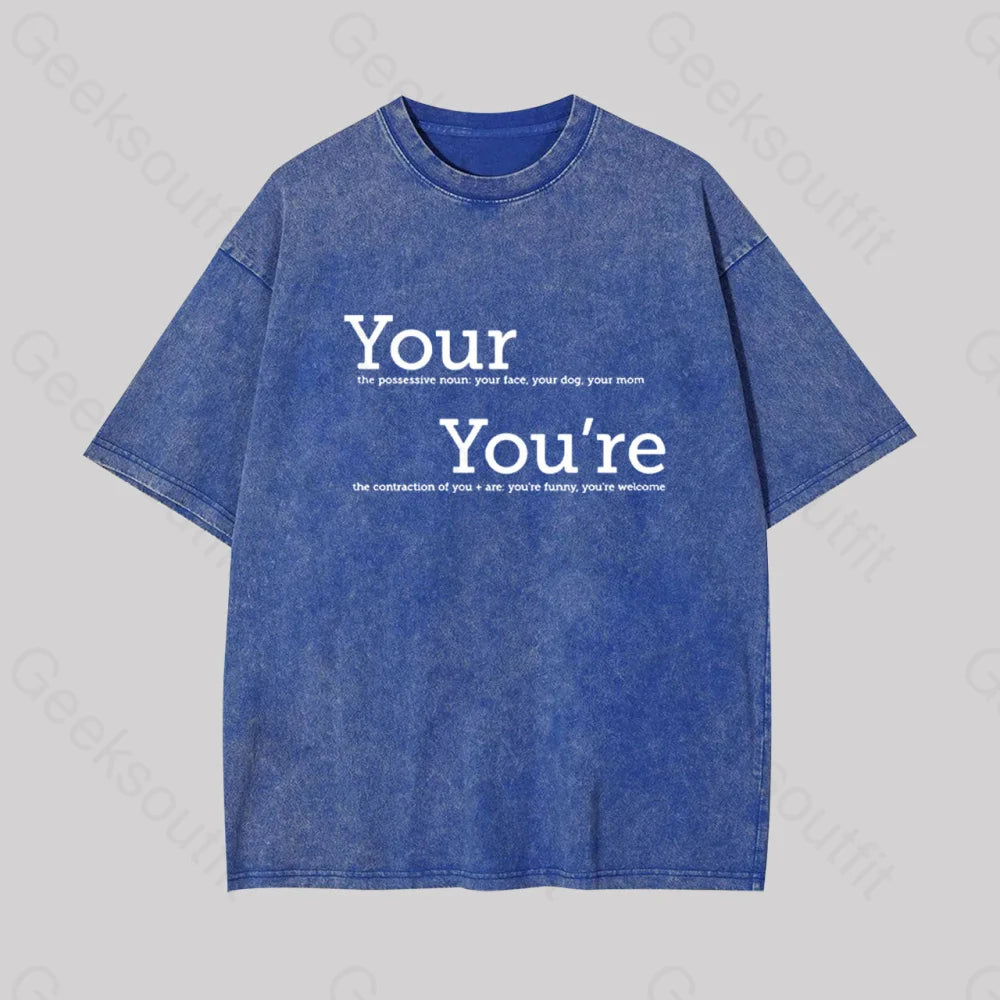 Your You’re Grammar Geek Washed T-Shirt Blue / S