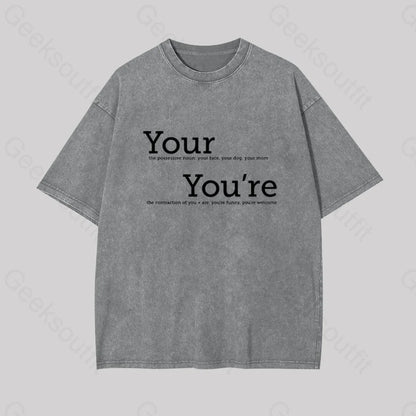 Your You’re Grammar Geek Washed T-Shirt Grey / S