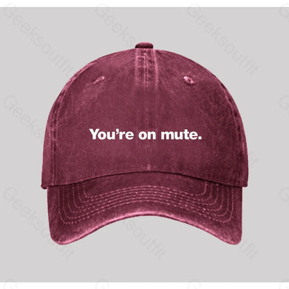 You’re On Mute Washed Vintage Baseball Cap Red