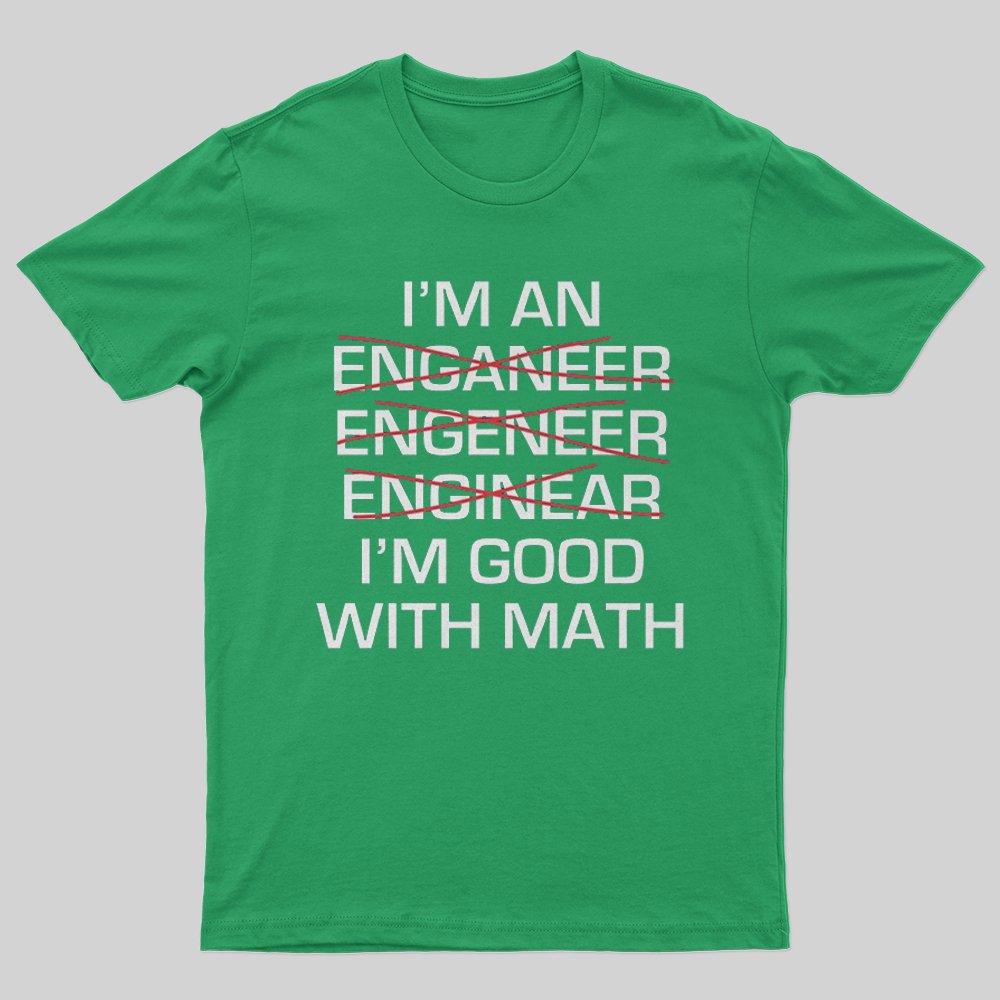 Geeksoutfit I'm Good With Math T-Shirt for Sale online